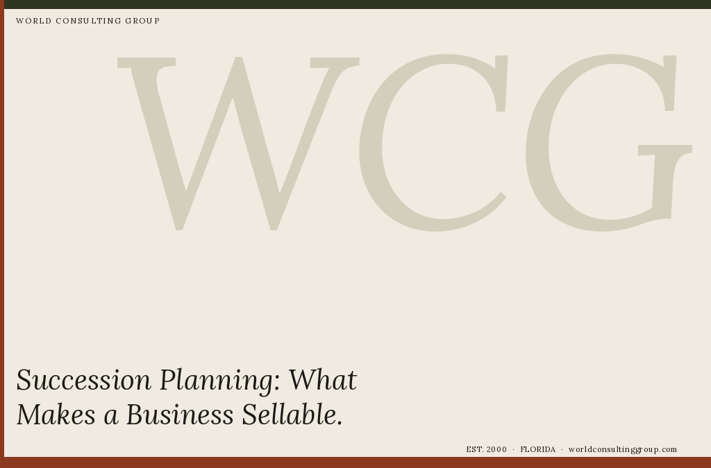 Succession Planning: What Makes a Business Sellable