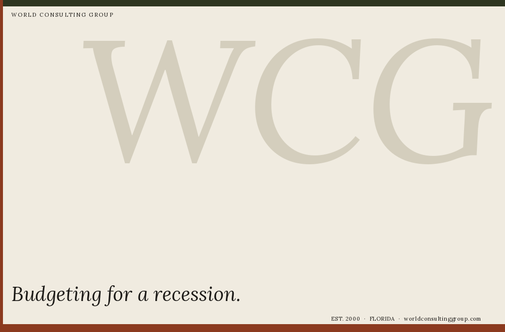 Budgeting for a recession
