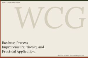 Business Process Improvements: Theory And Practical Application