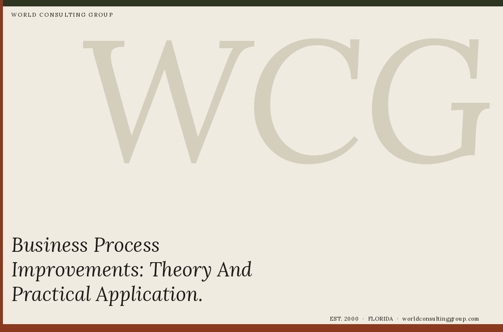 Business Process Improvements: Theory And Practical Application