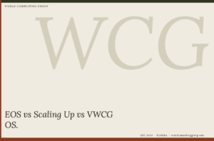 EOS vs Scaling Up vs VWCG OS