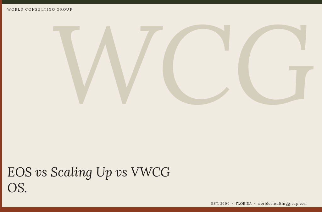 EOS vs Scaling Up vs VWCG OS