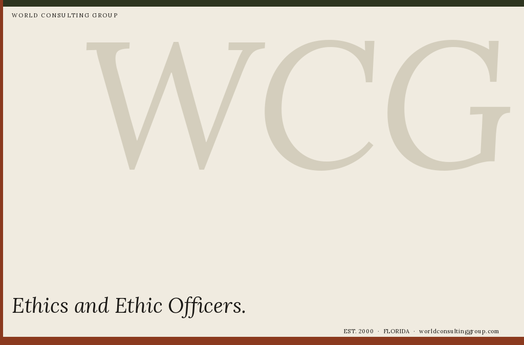 Ethics and Ethic Officers