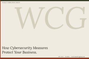 How Cybersecurity Measures Protect Your Business