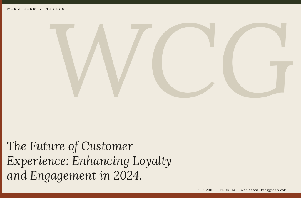 The Future of Customer Experience: Enhancing Loyalty and Engagement in 2024