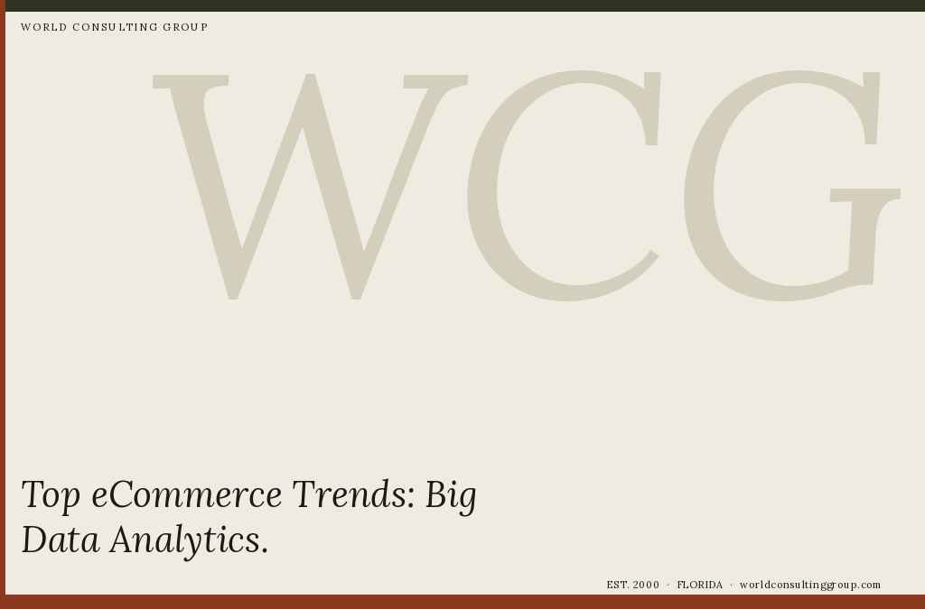 Top eCommerce Trends: Big Data Analytics
